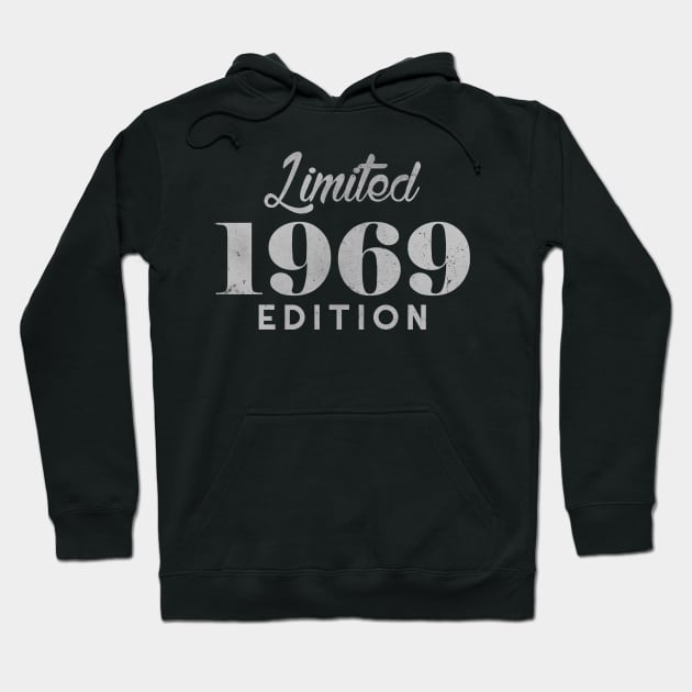 Limited 1969 50 Years Old Birthday 2019 Edition Hoodie by charlescheshire